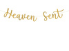 Baner napis Heaven Sent złoty 85cm 1 sztuka GRL78-019M